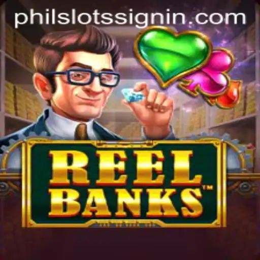 Exploring the Thrilling World of ReelBanks: A Game for PHILSLOTS Enthusiasts