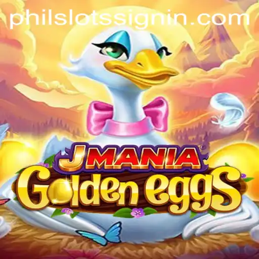 Unveiling the Thrilling World of JManiaGoldenEggs: A Deep Dive into PHILSLOTS