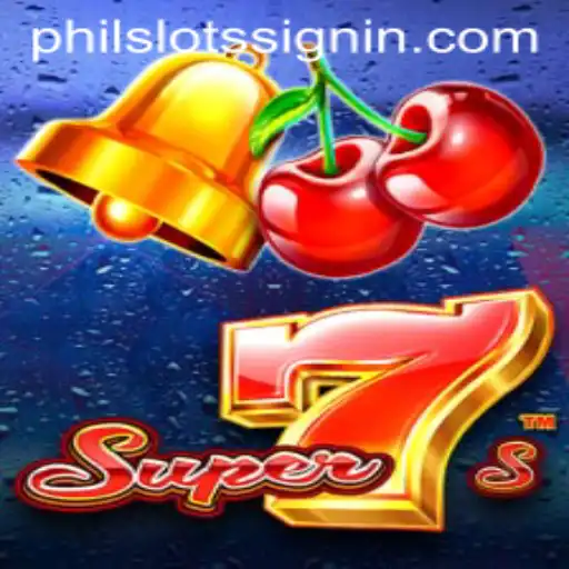 Exploring Super7s: A Slot Game Sensation at PHILSLOTS