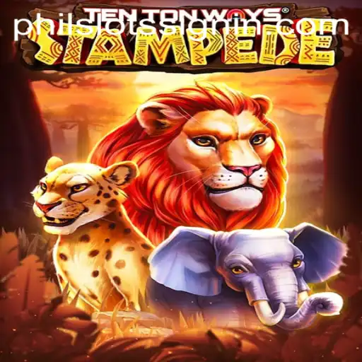 Unleashing The Thrills of TenTonWaysStampede with PHILSLOTS