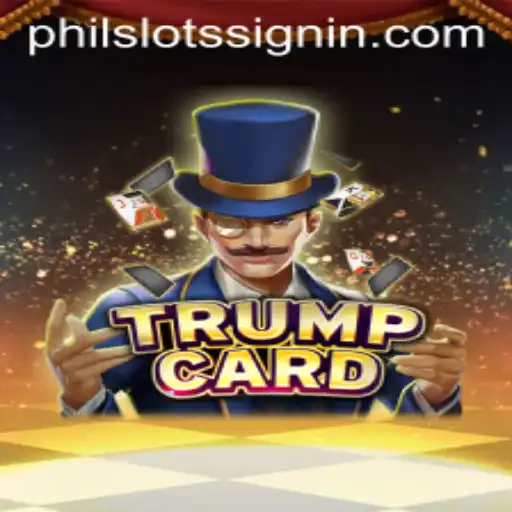 TrumpCard: An In-depth Guide to the Latest Casino Sensation PHILSLOTS